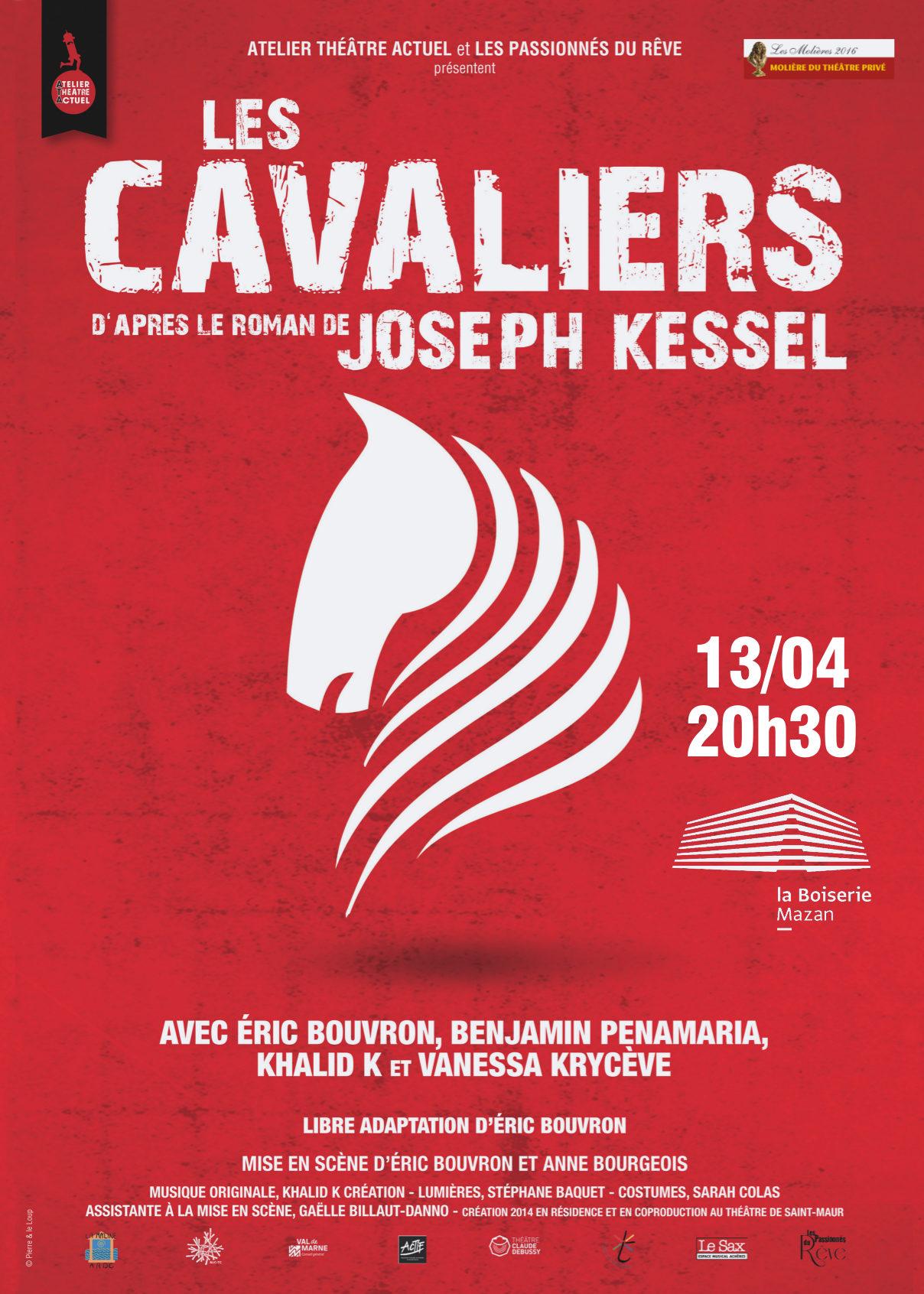 Les Cavaliers - texte adapté du roman de Joseph Kessel
